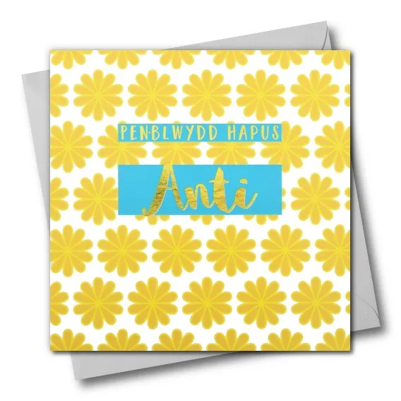 Birthday card 'Pen-blwydd Hapus Anti' aunty foil